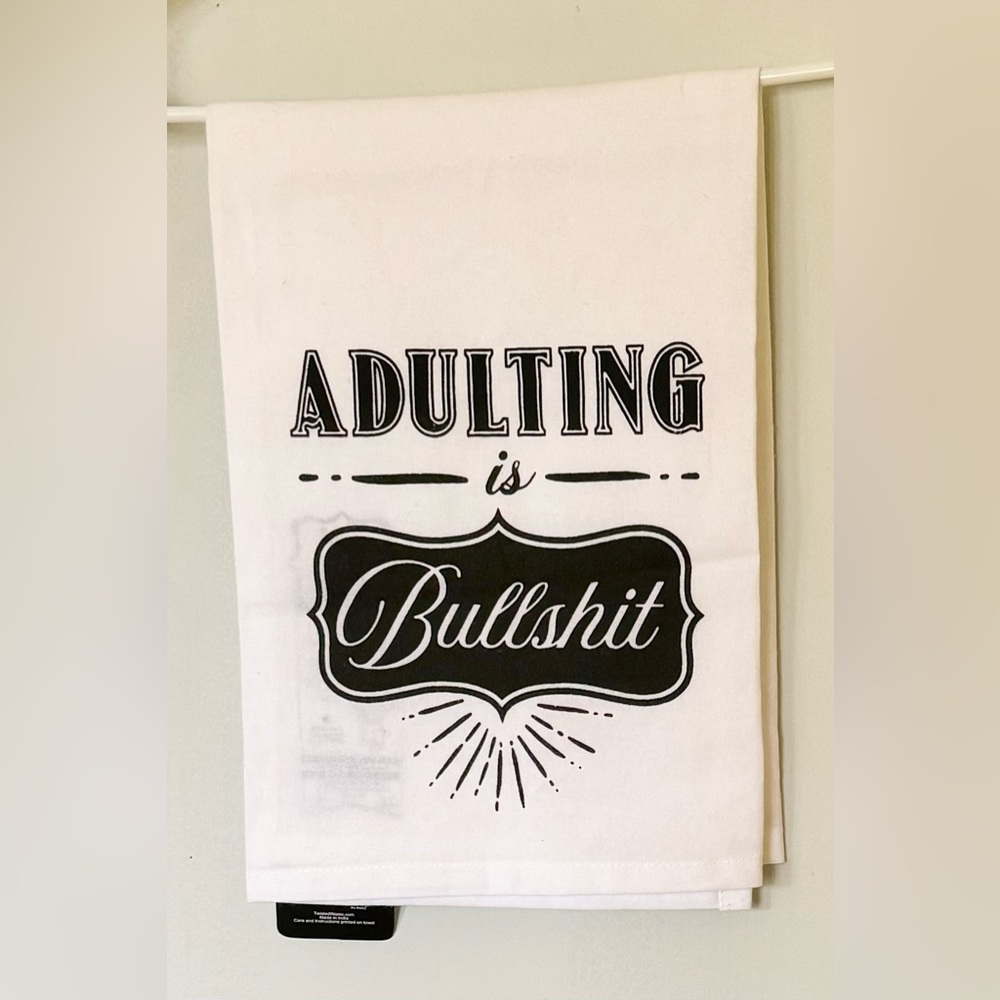 NWT Adulting is Bullshit Printed "Hang Tight" Kitchen Towel: White & Black - Picture 1 of 11